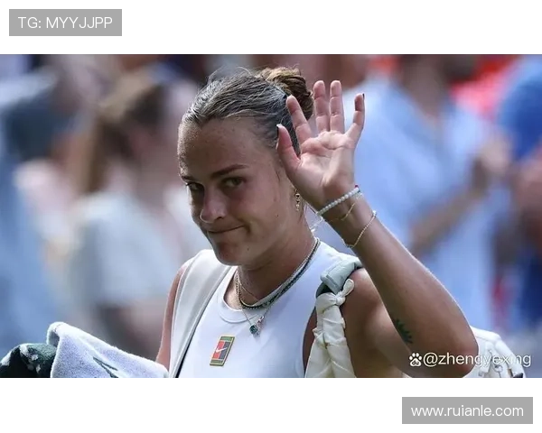 新赛季网坛巨星激战四方上演焦点大战掀起全球冠军争夺热潮风暴纪